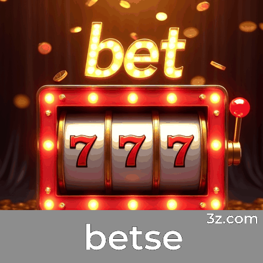 betse: Seu Cassino Online e Apostas Confiável